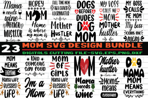 23 Mom SVG PNG Cutting Print Ready Files Review