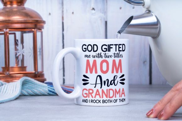 God Gifted Me with Two Titles Mom Svg Review