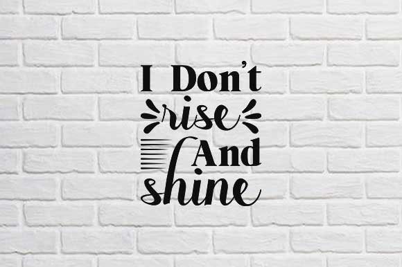 Homeschool Mom SVG: I Don't Rise Design Review