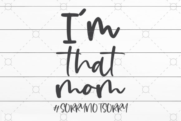 I m That Mom Svg File: An Embroidery Review