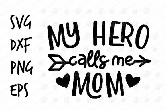 My Hero Calls Me Mom SVG: An Embroidery Review