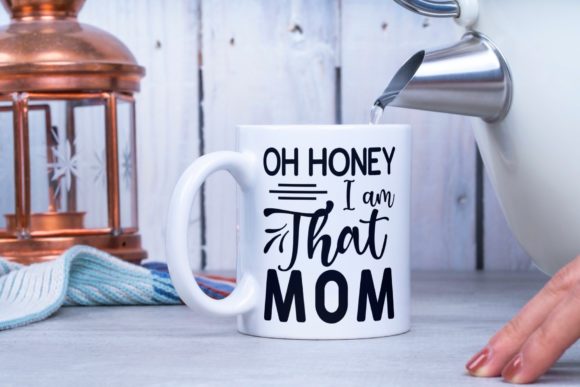 Oh Honey I Am That Mom Mom SVG Review