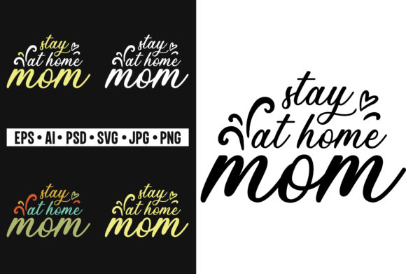 Stay at Home Mom T-Shirt Mom SVG Designs: A Designer’s Real-World Review