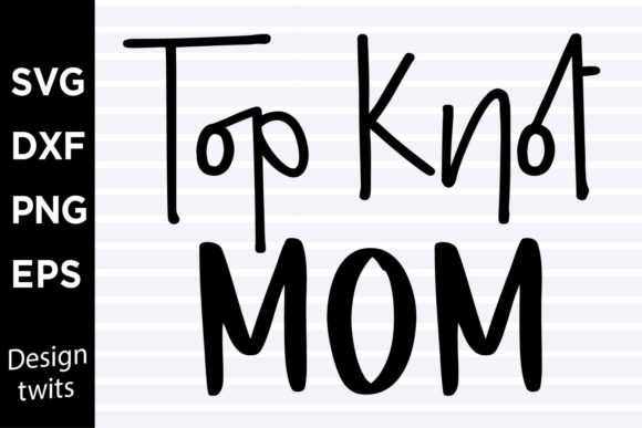 Top Knot Mom SVG: A Designer’s Embroidery Review