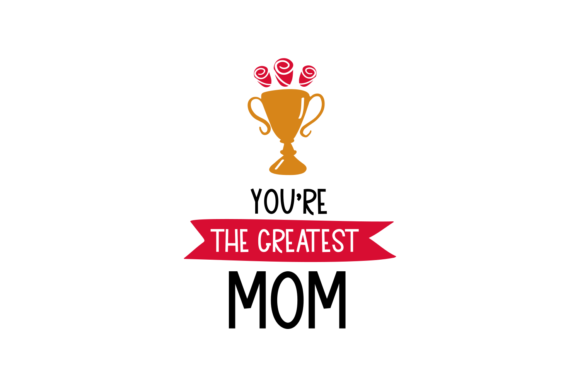 You Are the Greatest Mom: An Embroidery Design Review